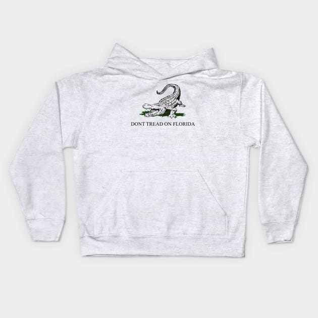 Dont Tread On Florida Kids Hoodie by The Libertarian Frontier 